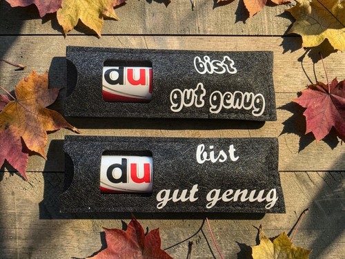 Bist gut genug - "du,